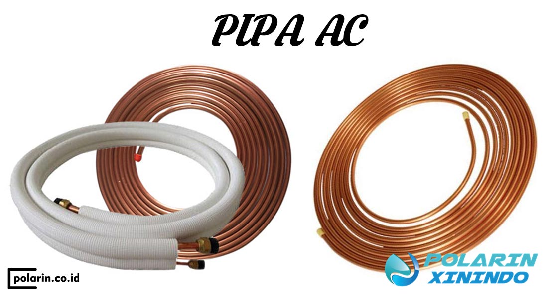 3 Merek Pipa AC Terbaik 